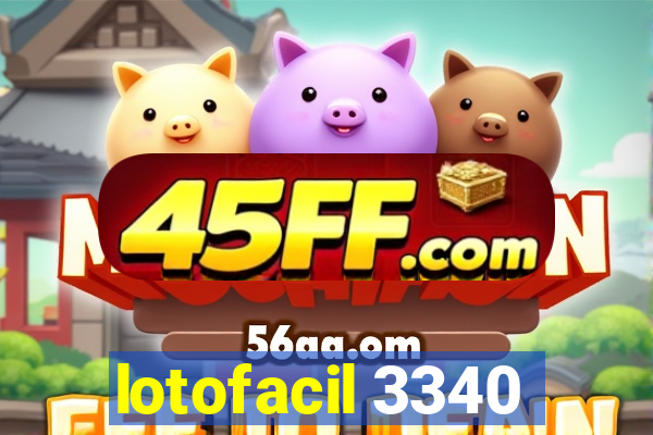 lotofacil 3340